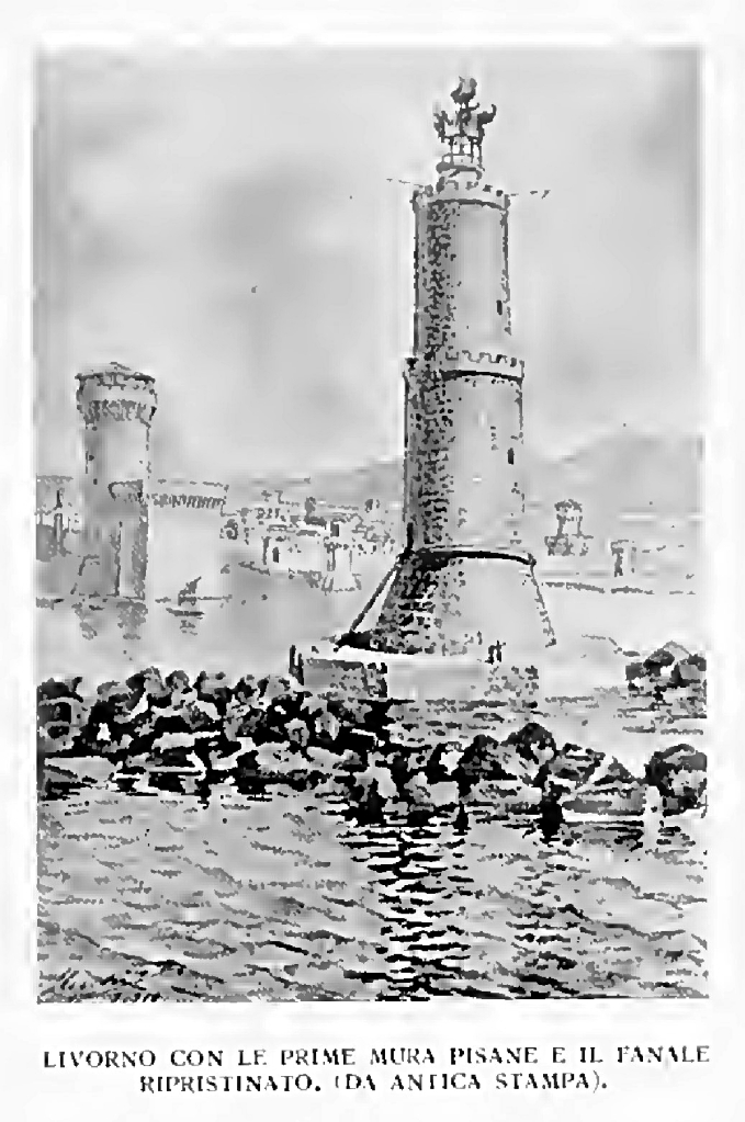 Livorno - Il fanale e le prime mura pisane - immagine tratta da Livorno di Pietro Vigo – Istituto Italiano d’Arti Grafiche,  1915